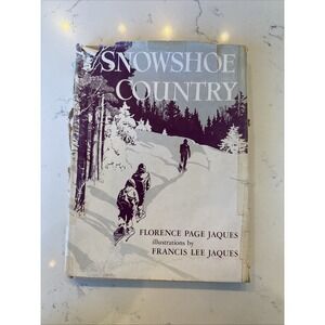 Snowshoe Country 1967 HC – Nature Writing, Cabin Decor, Airbnb Vibes